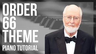 Piano Tutorial How to play Order 66 Theme AtinPiano Cover by John Williams [upl. by Alfredo]