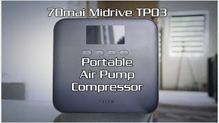 70mai Midrive TP03 UnboxingReview Portable Car Tire Inflator Digital Air Pump Compressor [upl. by Buford237]