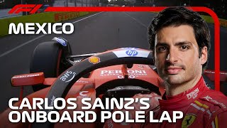 Carlos Sainz’s Pole Lap  2024 Mexico City Grand Prix  Pirelli [upl. by Nevaeh]