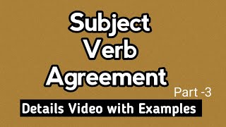 Subject Verb Agreement Part 3  Subject Verb Agreement Rules and Tricks [upl. by Learsiy]