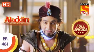 Aladdin  Ep 461  Full Episode  3rd September 2020 [upl. by Arbba]