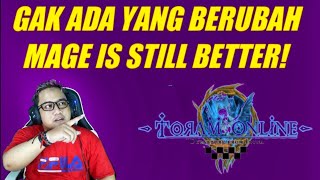 KATANYA UDAH BANYAK DI NERF TAPI MASIH SE OP INIKAH MAGE 2024 TORAM ONLINE [upl. by Aciamaj]