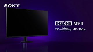 INZONE M9 II  27quot 160Hz 4K Gaming Monitor  Sony  Official Video [upl. by Fiorenze]