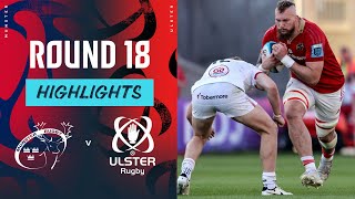 Munster v Ulster  Instant Highlights  Round 18  URC 202324 [upl. by Ahsenat]