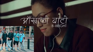 AAKHAKO BATO  ftBEIGHT LYRICAL VIDEOBEST SONG FOREVER [upl. by Annawaj]