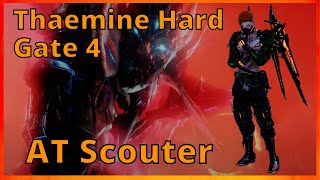 AT Scouter Machinist 422 Gate 4 Hard Thaemine [upl. by Ferrick]