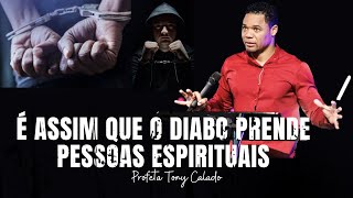 Arma Que Destrói Homem De Deus  Tony Calado [upl. by Aridan]