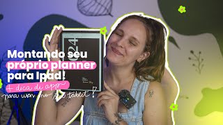 COMO FAZER PLANNER PARA IPAD e ganhar dinheiro com isso [upl. by Whang]