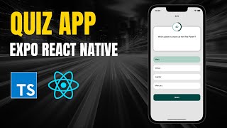 Build a Fully Functioning Quiz App with React Native Expo 🚀🚀 [upl. by Jethro]