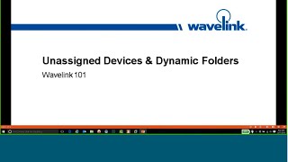 Wavelink 101  Avalanche Unassigned and Dynamic Folder [upl. by Cira]