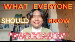 What everyone should know about quotPSORIASISquot [upl. by Anohsal250]