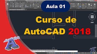 Curso de AutoCAD 2018  Aula 0145  Do Básico ao Avançado  Autocriativo [upl. by Nosaes]