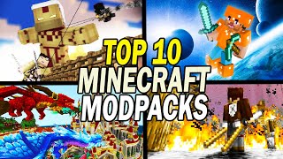 Top 10 Best Minecraft Modpacks 2023 [upl. by Renruojos307]