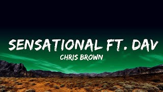 Chris Brown  Sensational ft Davido amp Lojay Lyrics [upl. by Rella]