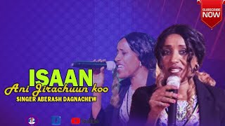 SINGER ABERASH DAGNACHEW REHOOBOT TV FAYYINA 2024 [upl. by Gothurd]