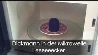 Dickmann in der Mikrowelle [upl. by Nrubloc]