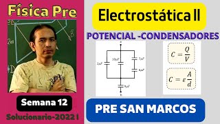 Electrostática II Pre San Marcos 2022 I solucionario semana 12 [upl. by Eluk]