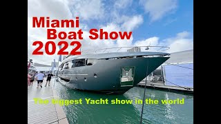 Miami Boat Show 2022  The biggest boat show in the world [upl. by Danialah]