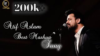 Atif aslam best mashup song  Lyrics Video [upl. by Bow]