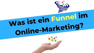 Was ist ein Funnel im OnlineMarketing [upl. by Ana]