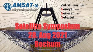 AMSATDL Satellite Symposium 2021 [upl. by Raquel]