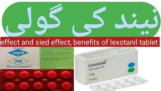 lexotanil 3mg tabletlexotanil tablet uses in Urdu Hindilexotanil tablet KY faday or nuqsanat [upl. by Felipa]