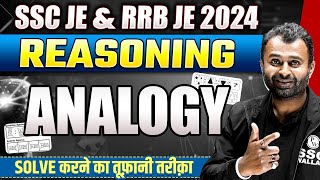 Analogy Reasoning  SSC JE Reasoning Classes 2024  SSC JE amp RRB JE 2024 [upl. by Atikram]