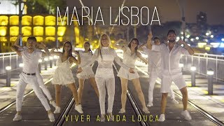 Maria Lisboa  Viver a Vida Louca Official Video [upl. by Acalia]