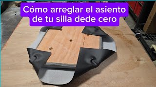 Tapicería para aficionados Como reparar tu SILLA DE COMEDEDOR [upl. by Waylin]