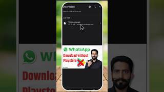 Download amp Install WhatsApp Apk Without Play Store whatsapp android [upl. by Stanley]