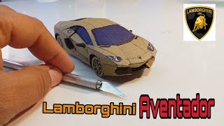 How to make Lamborghini Aventador Cardboard miniature [upl. by Inasah299]