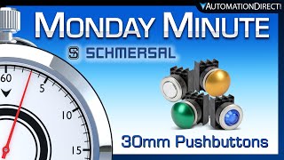 Schmersal 30mm pilot devices  Monday Minute at AutomationDirect [upl. by Adekan904]