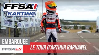 Meeting FFSA Karting  Le Tour dArthur Raphanel [upl. by Ovatsug926]