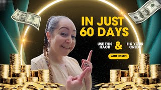 Credit Repair Hack that Removes ANY Account in 60 Days [upl. by Eel]