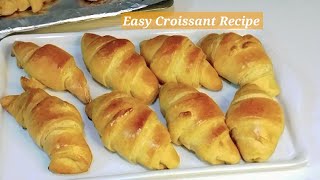 How To Make Croissants  Croissant Recipe  Beginner Friendly Homemade Croissant [upl. by Narot]