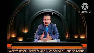 Childs Education or cultural values  Farooq Yousaf  Westminster International School Kasur [upl. by Klement]