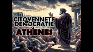 Citoyenneté et naissance de la démocratie à Athènes au 5ème siècle av JC [upl. by Honora556]