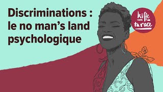 65  Discriminations  le no mans land psychologique [upl. by Nivej879]