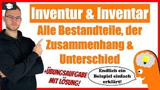 Inventur und Inventar einfach erklärt mit Beispielen [upl. by Madi]