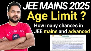 Jee mains and advanced age limit  how many chances in jee mains and advanced 2025  jeemains2025 [upl. by Zobe]