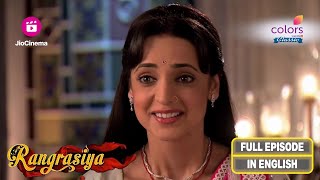 Rangrasiya  RUDRA AND PARVATI DANCE IN THE PARTY  Ep 82  Full Episode [upl. by Annaeg643]