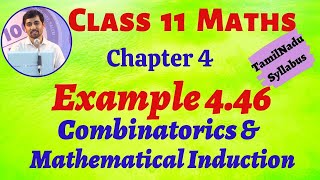 TN 11th Maths  Example 446 Combinatorics amp Mathematical Induction  TamilNaduSyllabus  AlexMaths [upl. by Anyar700]