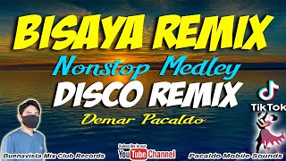 BISAYA SONGS NONSTOP REMIX ft DEMAR PACALDO [upl. by Annabell]