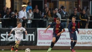 AIK vs FC Barcelona at Lennart Johansson Academy Trophy 2013 [upl. by Barnie]