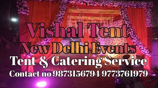 Vishal Tent  New Delhi Events  Tent amp Catering Service [upl. by Anirtal222]