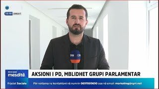 Aksioni i PD mblidhet grupi parlamentar 30092024 [upl. by Goodyear]