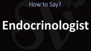 How to Pronounce Endocrinologist CORRECTLY [upl. by Bayly18]