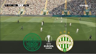 HIGHLIGHTS CELTIC v FERENCVAROS  UEFA EUROPA LEAGUE 202122  Realistic Gameplay [upl. by Lukas870]