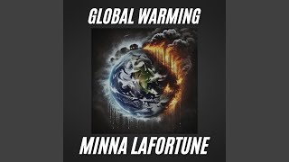 Global Warming [upl. by Korenblat]