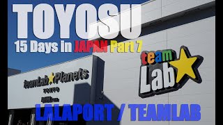 Japan Travel Vlog 2023  Team Lab Planets Monorail in Japan Toyosu Park and Urban Dock Lalaport [upl. by Aihcsrop]